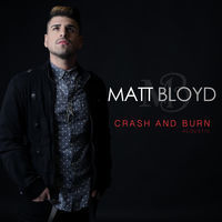Thumbnail for the Matt Bloyd - Crash & Burn (Acoustic Version) link, provided by host site