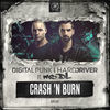 Thumbnail for the Digital Punk - Crash 'n Burn link, provided by host site
