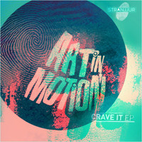 Thumbnail for the Art in Motion - Crave It link, provided by host site