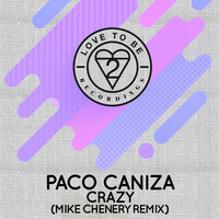 Thumbnail for the Paco Caniza - Crazy (Mike Chenery Remix) link, provided by host site