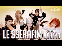 Thumbnail for the LE SSERAFIM - (Behind) (르세라핌) 'CRAZY' | STUDIO CHOOM ORIGINAL (ENG/JPN) link, provided by host site