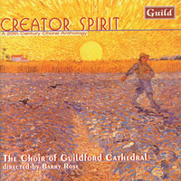 Thumbnail for the Guildford Cathedral Choir - Creator Spirit - A 20th Century Choral Anthology link, provided by host site