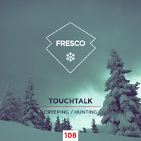 Thumbnail for the Touchtalk - Creeping / Hunting link, provided by host site