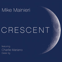 Thumbnail for the Mike Mainieri - Crescent link, provided by host site