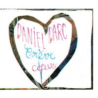 Thumbnail for the Daniel Darc - Crèvecoeur (2019 remastered) link, provided by host site
