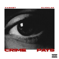 Thumbnail for the Caskey - Crime Pays link, provided by host site
