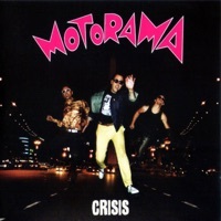 Thumbnail for the Motorama - Crisis link, provided by host site