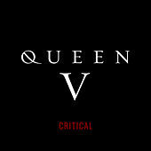 Thumbnail for the Queen V - Critical link, provided by host site