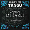 Thumbnail for the Carlos Di Sarli - Cronica del Tango: Orquestas y Cantores link, provided by host site