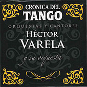Thumbnail for the Héctor Varela - Crónica del Tango: Orquestas y Cantores link, provided by host site