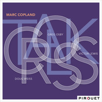 Thumbnail for the Marc Copland - Crosstalk link, provided by host site