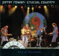 Thumbnail for the Peter Rowan - Crucial Country link, provided by host site
