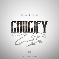 Thumbnail for the Baeza - Crucify link, provided by host site