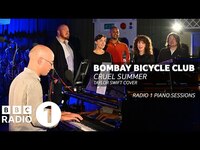 Thumbnail for the Bombay Bicycle Club - Cruel Summer (Taylor Swift Cover) - Radio 1 Piano Sessions link, provided by host site