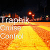 Thumbnail for the Traphik - Cruise Control link, provided by host site