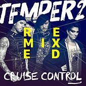 Thumbnail for the Temper2 - Cruise Control Remixed link, provided by host site