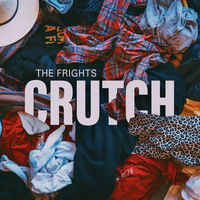 Thumbnail for the The Frights - CRUTCH link, provided by host site