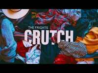 Thumbnail for the The Frights - "CRUTCH" link, provided by host site