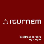 Thumbnail for the misstress barbara - Cry & Dry link, provided by host site