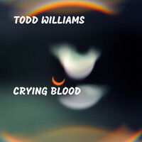 Thumbnail for the Todd Williams - Crying Blood link, provided by host site