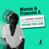 Thumbnail for the Manoo - Crying for Love [Remixes] link, provided by host site