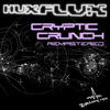 Thumbnail for the Hux Flux - Cryptic Crunch (Remastered) link, provided by host site