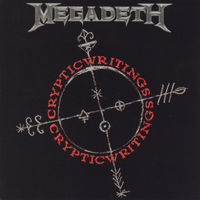 Thumbnail for the Megadeth - Cryptic Writings (Remastered) link, provided by host site