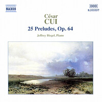 Thumbnail for the César Cui - Cui: 25 Preludes, Op. 64 link, provided by host site