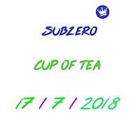 Thumbnail for the Sub Zero - Cup of Tea link, provided by host site