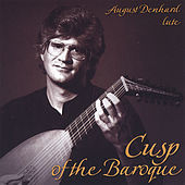 Thumbnail for the August Denhard - Cusp of the Baroque link, provided by host site