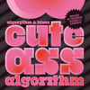 Thumbnail for the Algorythm - Cute Ass Algorithm link, provided by host site