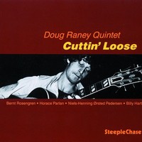 Thumbnail for the Doug Raney - Cuttin' Loose link, provided by host site