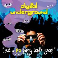 Thumbnail for the Digital Underground - ..Cuz A D.U. Party Don't Stop! (Remastered) link, provided by host site