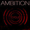 Thumbnail for the Ambition - Cycle link, provided by host site