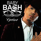 Thumbnail for the Baby Bash - Cyclone link, provided by host site