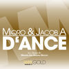 Thumbnail for the Miqro - D'ance (Remixes) link, provided by host site