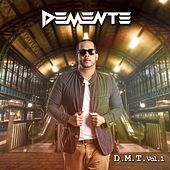 Thumbnail for the Demente - D. M. T., Vol. 1 link, provided by host site