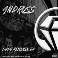 Thumbnail for the Andruss - D.O.P.E Remixes link, provided by host site