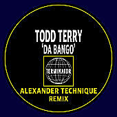 Thumbnail for the Todd Terry - Da Bango - Alexander Technique Remix link, provided by host site