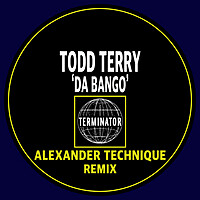Thumbnail for the Todd Terry - Da Bango - Alexander Technique Remix link, provided by host site