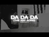 Thumbnail for the Marshmello - Da Da Da (The Arp Song) (Official Visualizer) link, provided by host site