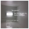 Thumbnail for the Jimmy Van M - Da Goom (Remixes) link, provided by host site