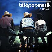 Thumbnail for the Télépopmusik - Da Hoola link, provided by host site