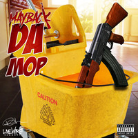Thumbnail for the Mayback - Da Mop link, provided by host site