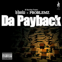 Thumbnail for the dj honda - Da Payback link, provided by host site