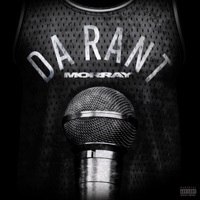 Thumbnail for the Morray - Da Rant link, provided by host site