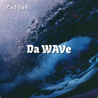 Thumbnail for the Fat Cat - Da Wave link, provided by host site