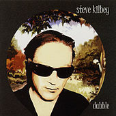 Thumbnail for the Steve Kilbey - Dabble link, provided by host site