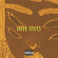 Thumbnail for the Blanke - Daddy Issues link, provided by host site