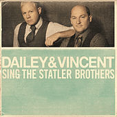 Thumbnail for the Dailey & Vincent - Dailey & Vincent Sing The Statler Brothers link, provided by host site